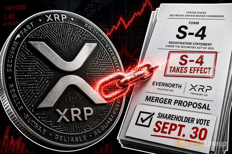 Evernorth 定于9月30日就XRP Treasury合并举行股东投票（S-4已生效）