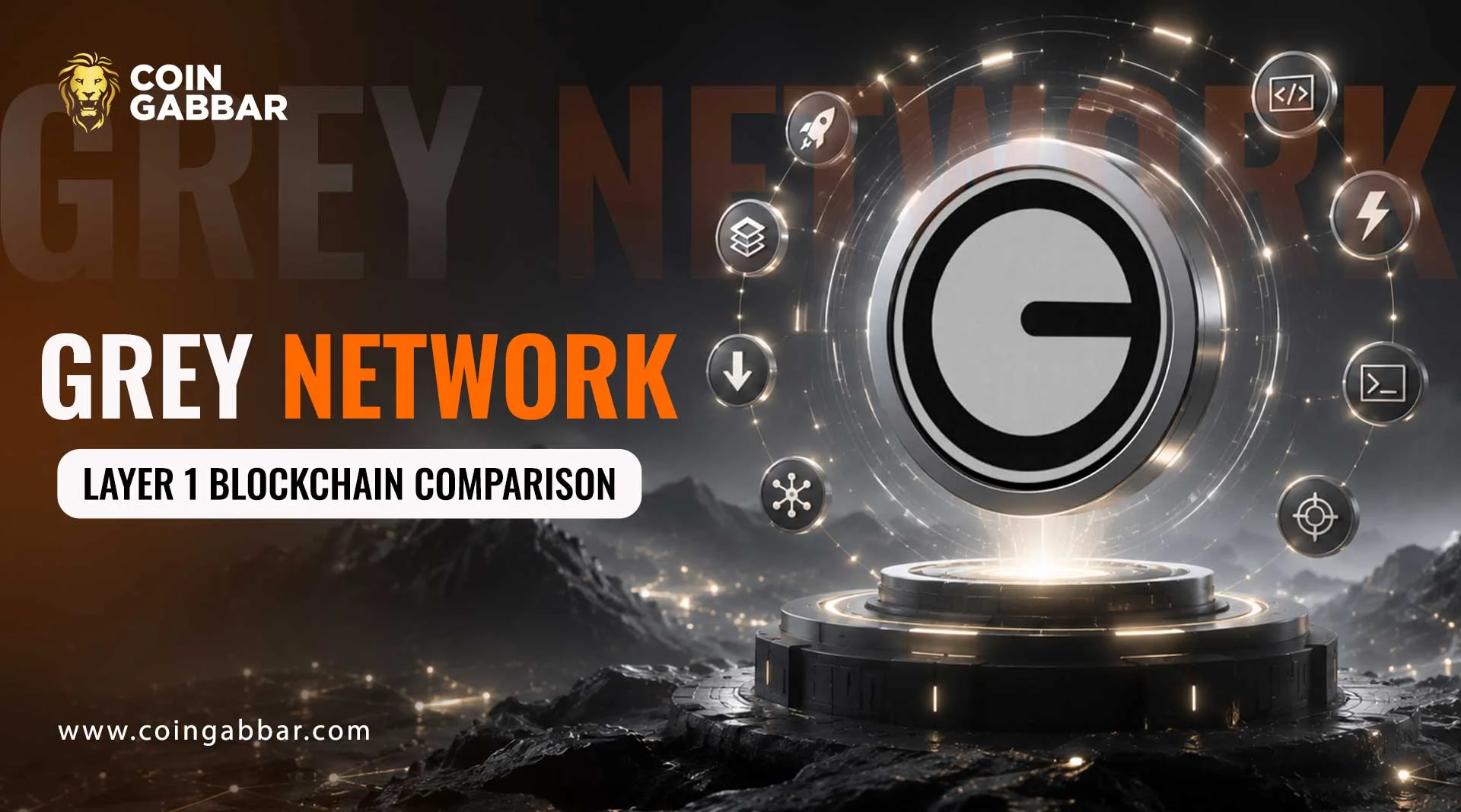 Grey Network Layer 1 为何与众不同？