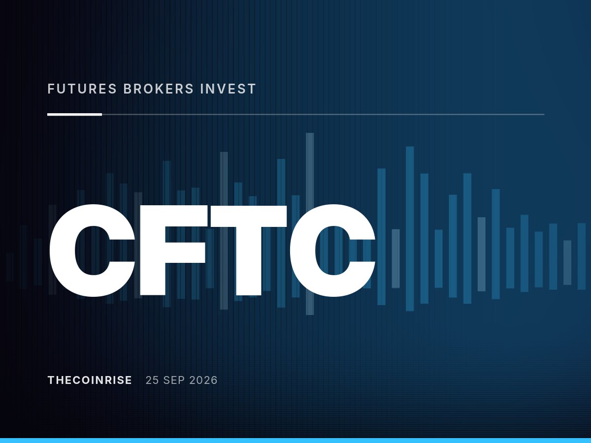 美国商品期货交易委员会（CFTC）表示：期货经纪商现在可将客户资金投资于代币化资产